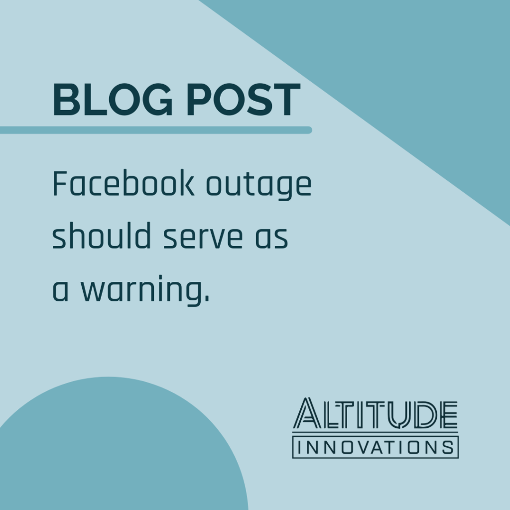 Facebook outage should serve as a warning