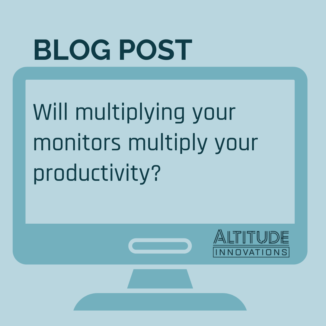 Will multiplying your monitors multiply your productivity?